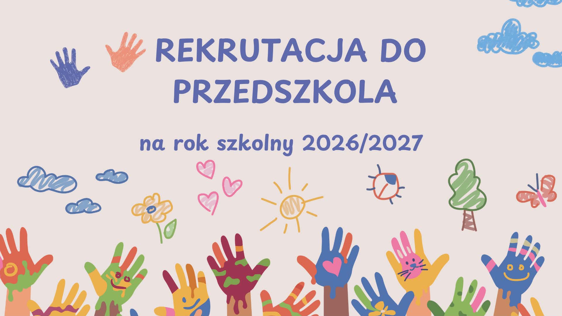 Więcej o: Zasady rekrutacji do przedszkoli